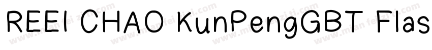 REEI CHAO KunPengGBT Flash字体转换